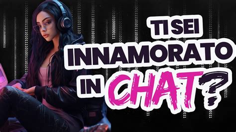 Innamorarsi In Chat L Amore Virtuale Esiste YouTube