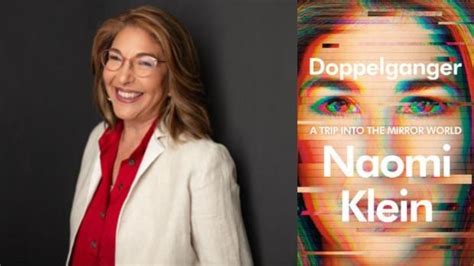 Doppelganger A Trip Into The Mirror World By Naomi Klein CBC Books