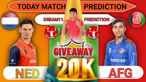 Ned Vs Afg Dream Prediction Ned Vs Afg Dream Prediction Today