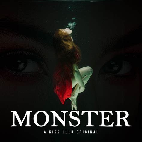 Monster Song And Lyrics By Kiss LuLu Spotify