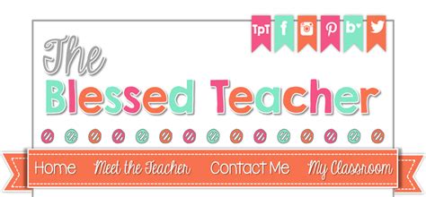 The Blessed Teacher A Proud Teaching Momentand A Little Freebie