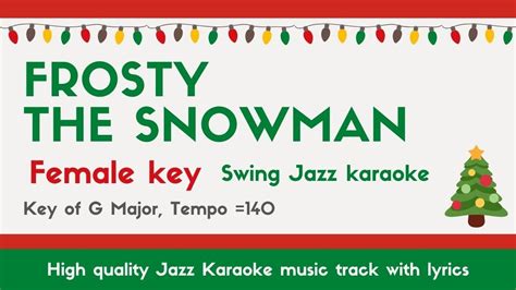 Frosty The Snowman Jazz Ver Female Singers Sing Along Jazz Karaoke