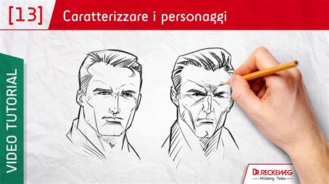 Caratterizzare I Personaggi Come Disegnare Un Fumetto YouTube