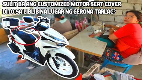 Sulit Ba Ang Customized Motor Seat Cover Dito Sa Gerona Tarlac