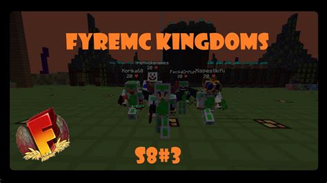 FyreMC Kingdoms Montage S8 3 YouTube