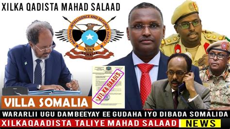 Deg Deg Mahad Salad Oo Xilki Laga Qaday Odowa Iyo Farmajo Oo Shirqolay