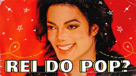 Por Que Michael Jackson É O Rei Do Pop Youtube