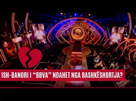 Ish Banori I Big Brother Albania Ndahet Nga Bashk Shortja Zbulohen