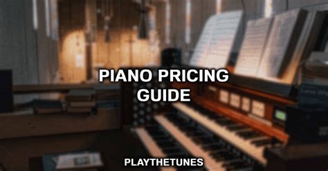 How Much Does A Piano Cost Piano Pricing Guide