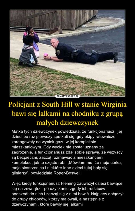 Policjant z South Hill w stanie Wirginia bawi się lalkami na chodniku z