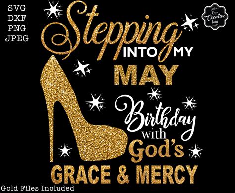 Stepping Into My Birthday Svg May Queen Svg May Birthday Etsy