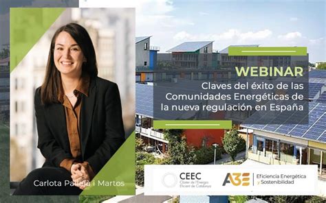 Webinar Claves Del Xito De Las Comunidades Energ Ticas De La Nueva