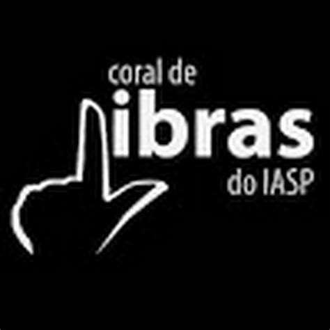 Coral De Libras IASP YouTube