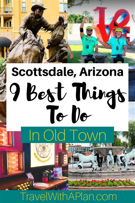 9 Best Things To Do In Old Town Scottsdale Travel With A Plan Old