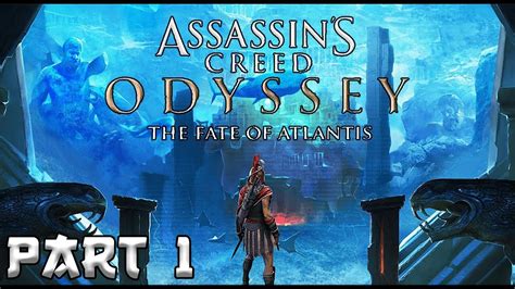 Assassins Creed Odyssey The Fate Of Atlantis Walkthrough Gameplay