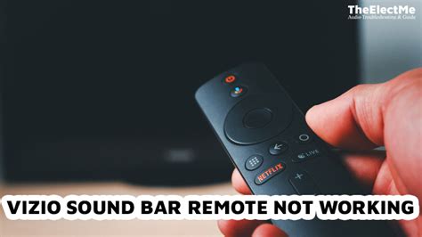 Vizio Sound Bar Remote Not Working How To Fix It 2024