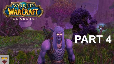 Let S Play Wow Classic Part 4 The Relics Of Wakening Gameplay Walkthrough Youtube