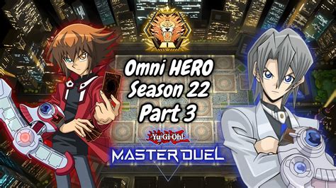 Reaching Master Rank 1 W HEROES Season 22 Part 3 3 Yu Gi Oh Master