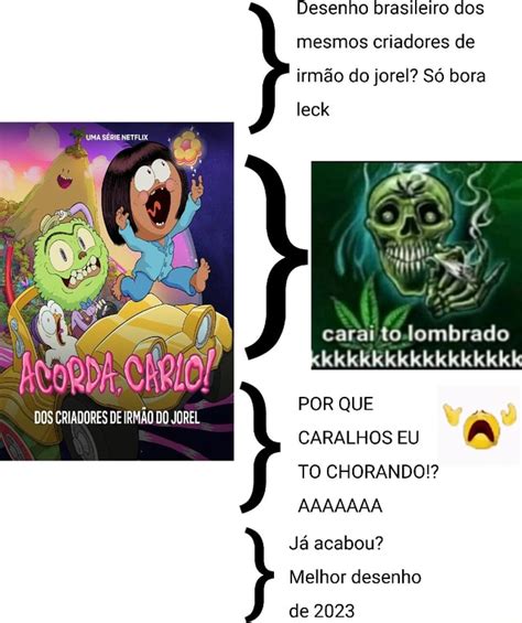 Desenho Brasileiro Dos Mesmos Criadores De Irm O Do Jorel S Bora Leck