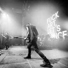 Fuck Art Let S Dance Tour Announcements 2023 2024 Notifications Dates Concerts Tickets