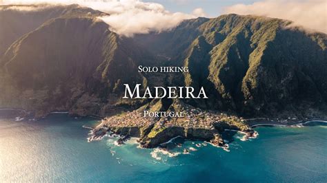 Silent Hiking 10 Days On The Island Of Madeira Youtube