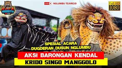 Krido Singo Manggolo Barongan Kendal Live Dusun Nglumbu Tejorejo