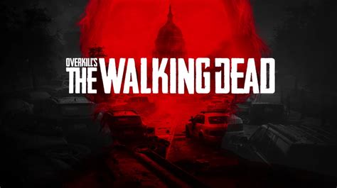 Overkill Raises The Walking Dead in November and Reveals First Footage