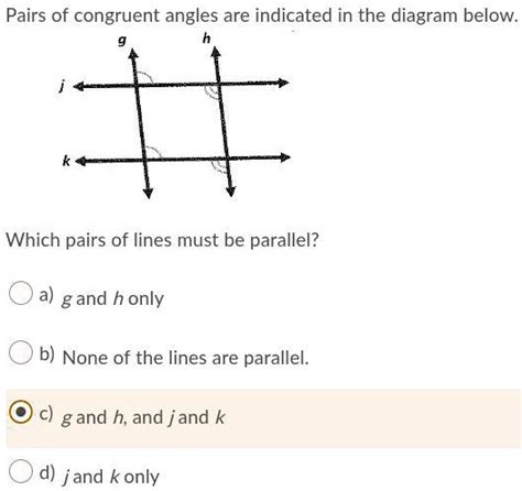 Solved Urgent 40 Points And Brainliest Pairs Of Congruent Angles Are Indicated