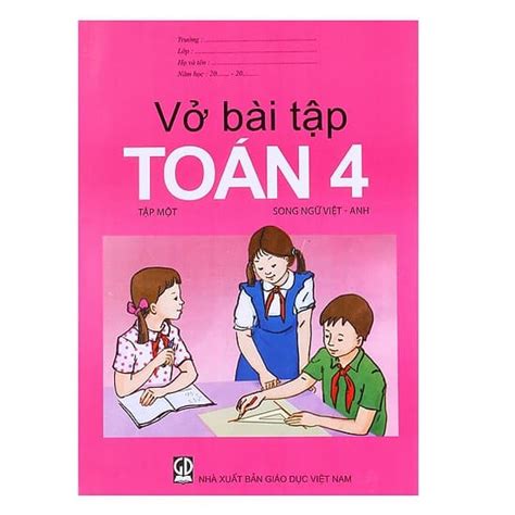 Vở Bài Tập Toán Lớp 4 Hai Tập Tải Sách Miễn Phí