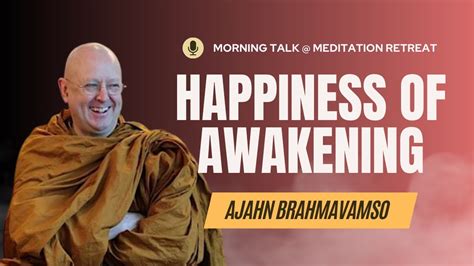 Morning Talk 21st December Ajahn Brahm Meditation Retreat 2023