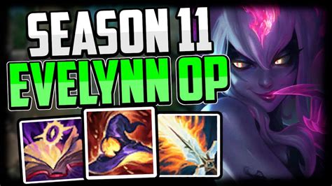 HOW TO PLAY EVELYNN JUNGLE SEASON 11 NEW OP BUILD RUNES Evelynn