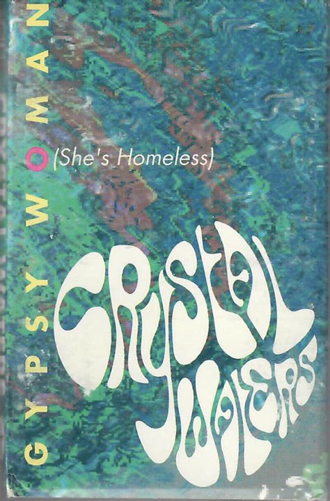 Crystal Waters – Gypsy Woman (She's Homeless) (1991, Cassette) - Discogs