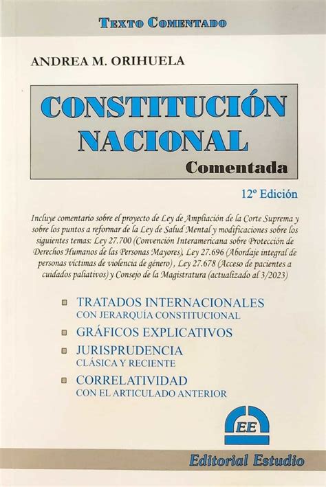 CONSTITUCIÓN NACIONAL COMENTADA Andrea ORIHUELA