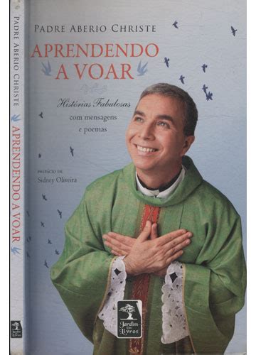 Sebo Do Messias Livro Aprendendo A Voar