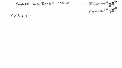 SOLVED In Exercises 714 Verify The Identity Sinh2 X 2 Sinhx Coshx