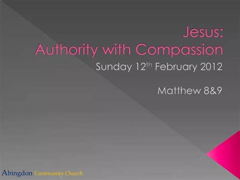 Ppt Jesus Authority With Compassion Powerpoint Presentation Free