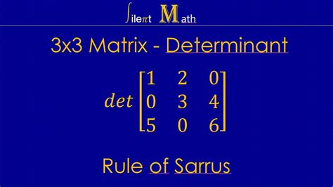 How To Calculate Determinant Of A X Matrix By Rule Of Sarrus