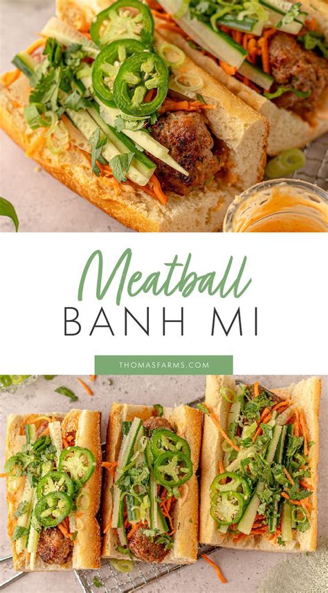 Meatball Banh Mi Recipes Cooking Asian Recipes