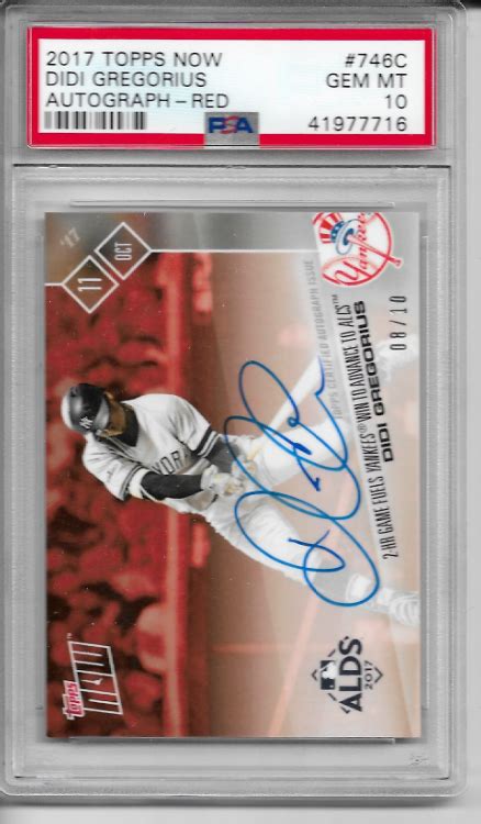 2017 Topps Now Red DIDI GREGORIUS Autograph 8 10 PSA 10 7460 EBay