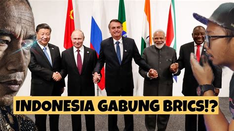 DILUAR DUGAAN RI Gabung BRICS Ternyata Presiden JOKOWI Sangat