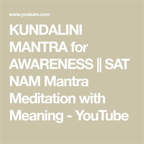 KUNDALINI MANTRA for AWARENESS || SAT NAM Mantra Meditation with ...