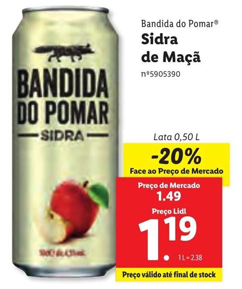 Promoção Bandida do Pomar Sidra Maçã 0 50L em Lidl