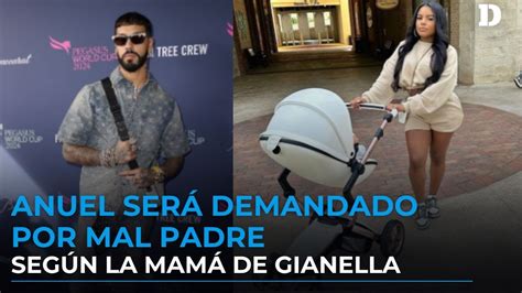 Anuel Ser Demandado Por Negligencia Paterna Seg N La Mam De Gianella