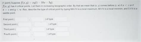 Solved 1 Point Suppose F X Y Xy 110x3y F X Y Has 4 Chegg