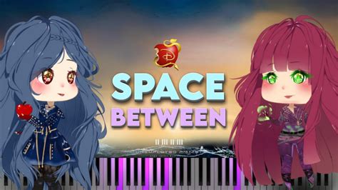 Space Between From Descendants 2 Piano Cover Tutorial Karaoke