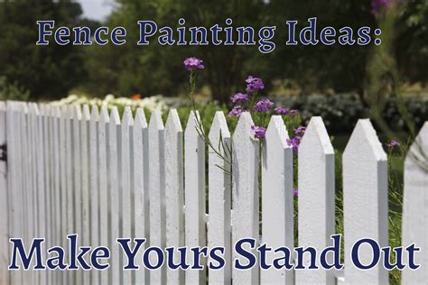 Fence Painting Ideas: Make Yours Stand Out