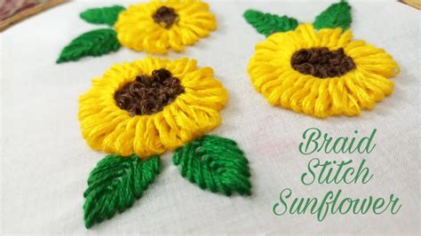 Braided Stitch Sunflower Hand Embroidery Work Youtube