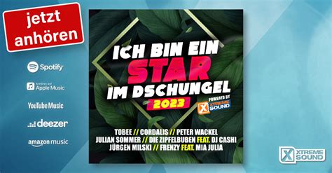 Ich Bin Ein Star Im Dschungel 2023 Powered By Xtreme Sound Various Artists Xtreme Sound