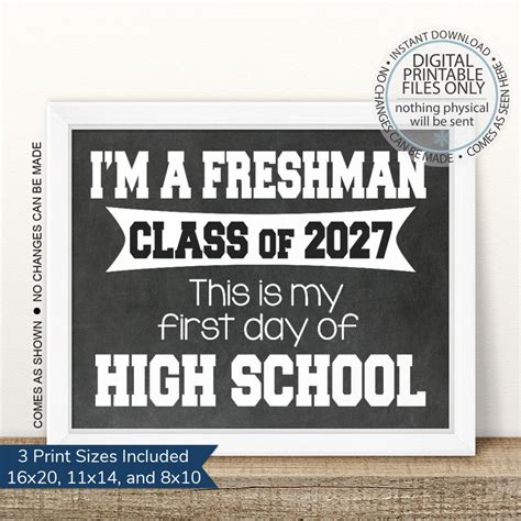 Im A Freshman First Day Of High School Sign Class Of 2027 Printable