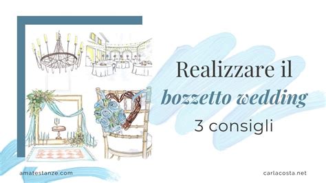 Realizzare Il Bozzetto Wedding Consigli Youtube